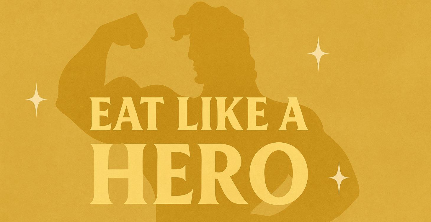 Eat Like A Hero