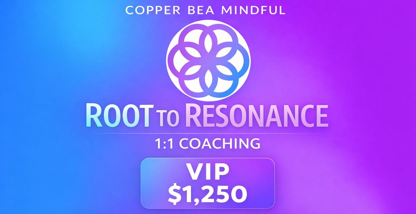1:1 🌿 ROOT TO RESONANCE — VIP (3 Months)