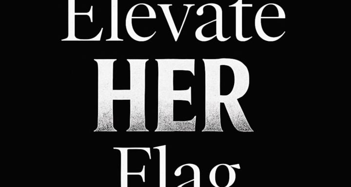 Elevate HER Flag - One of One