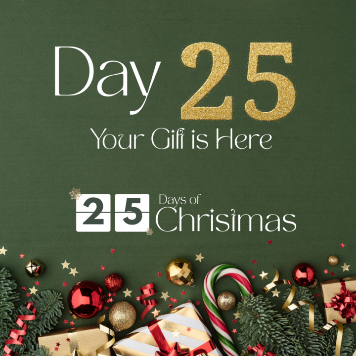 Day 25 Gift: Your Intentional Step Forward 🎁