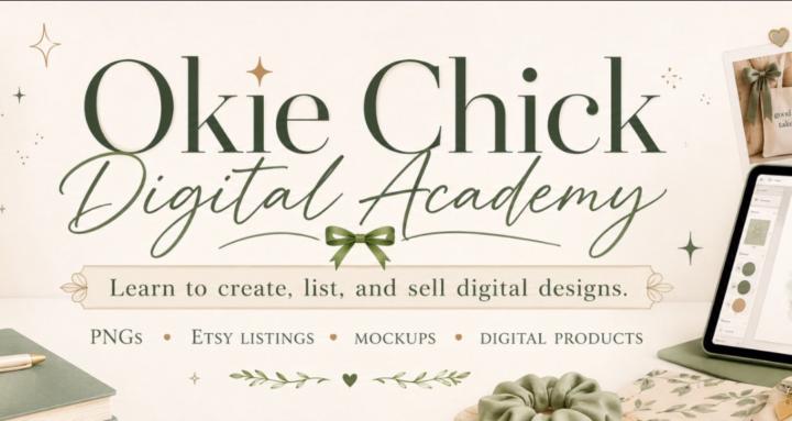 Okie Chick Digital Academy