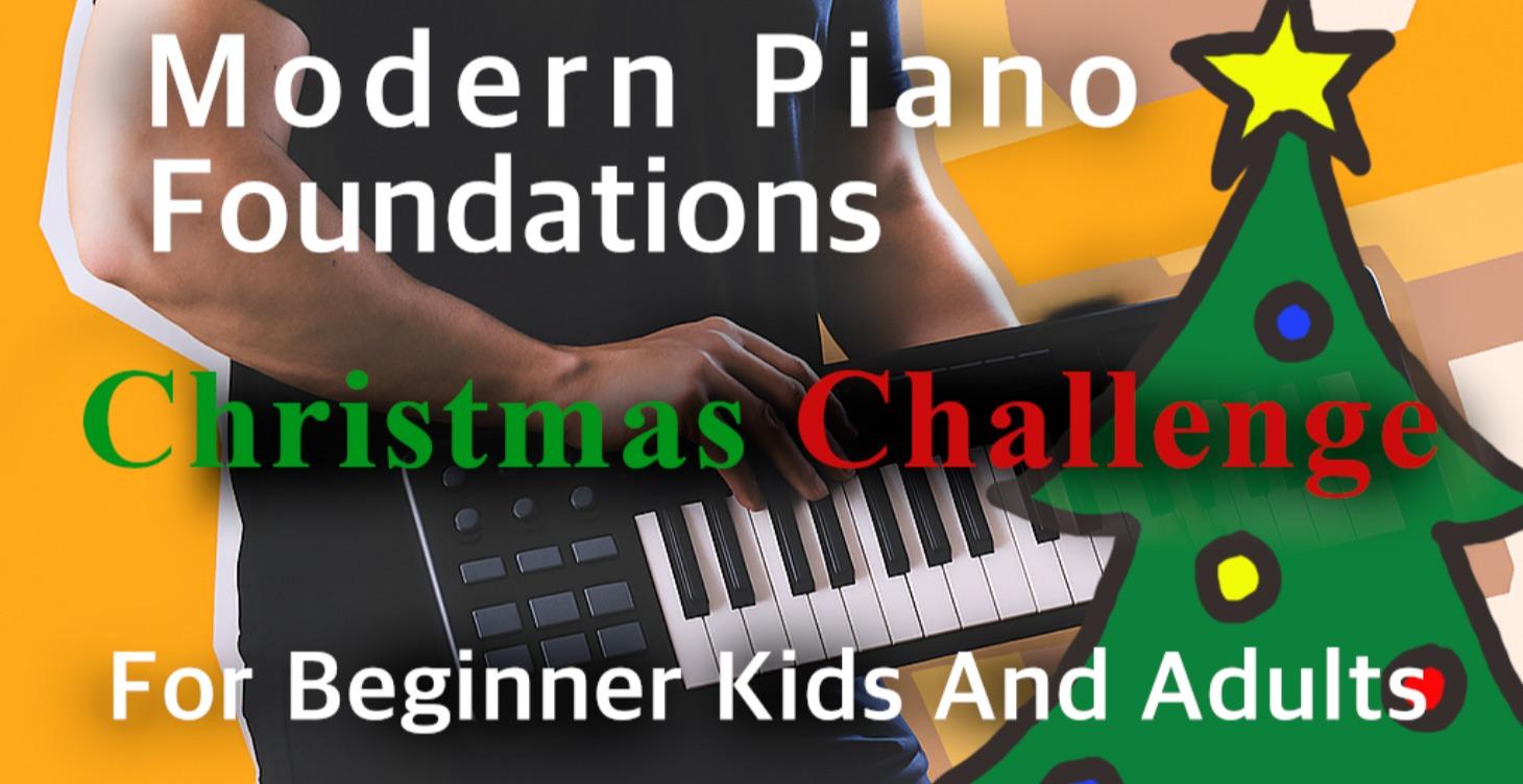 Modern Piano Foundations - Christmas Challenge