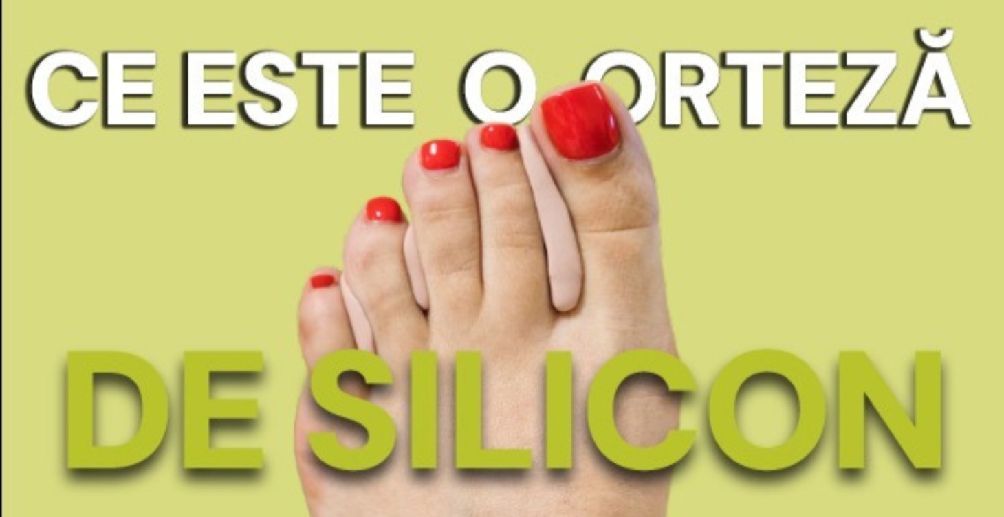 Orteze din silicon: curs pentru începători