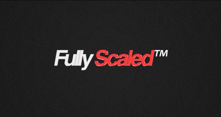 Fully Scaled