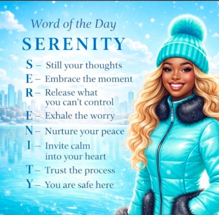 Serenity…word of the day