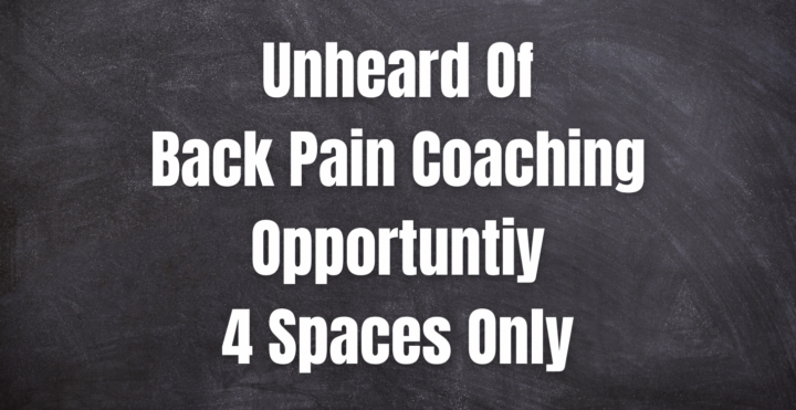 3 Spaces left - High Support Back Pain Coaching