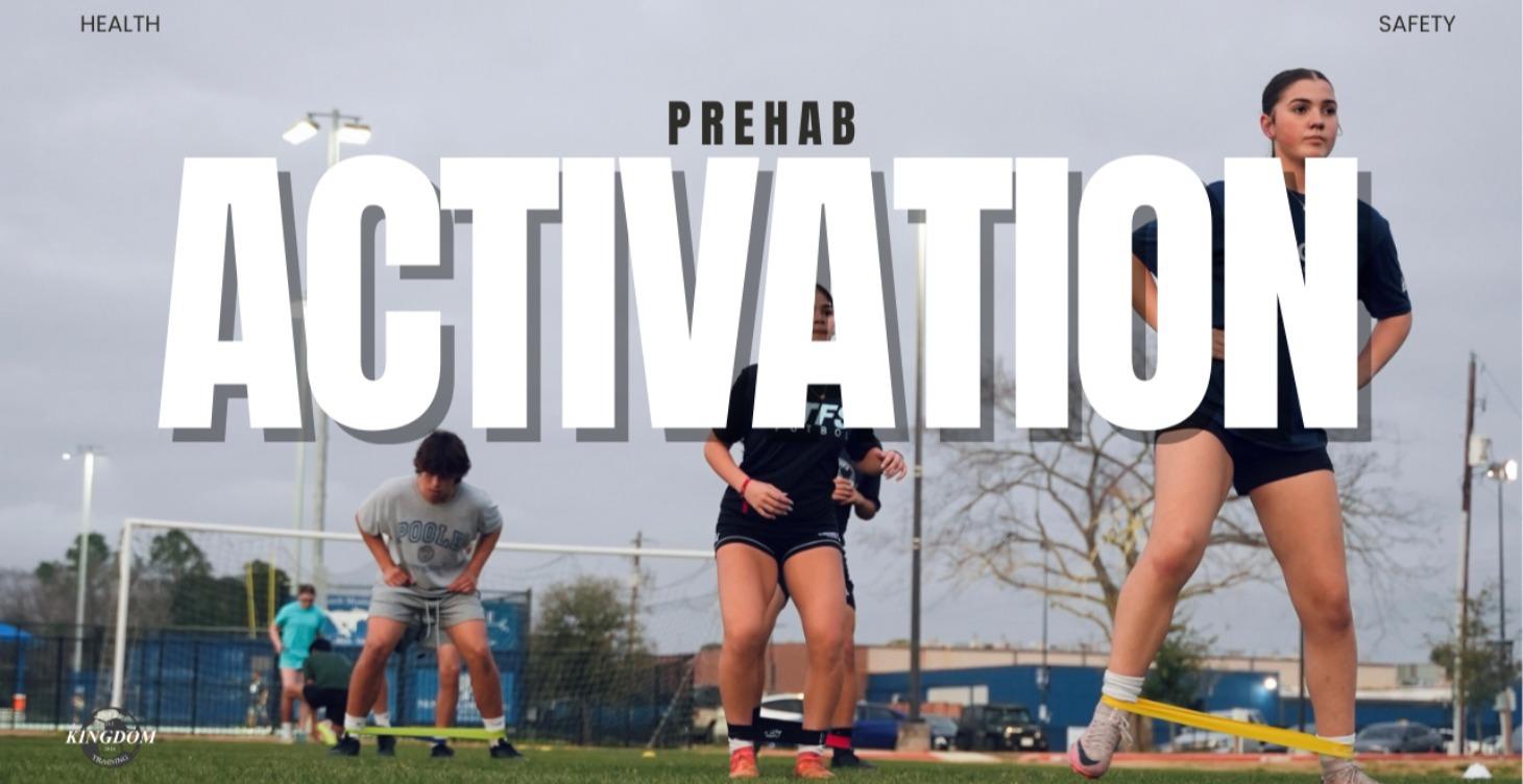Prehab & Activation