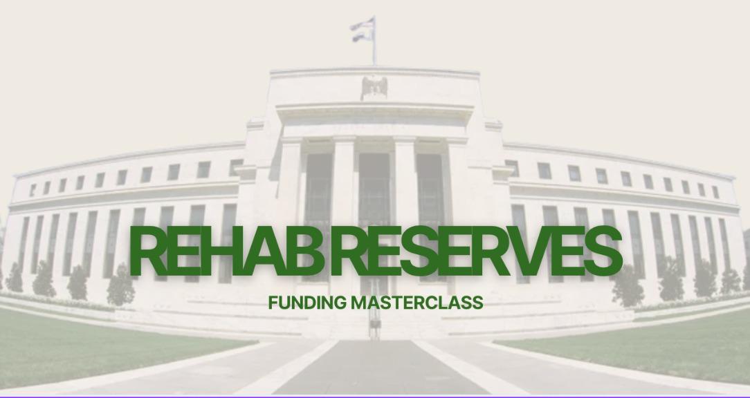 Rehab Reserves - (0% Funding)