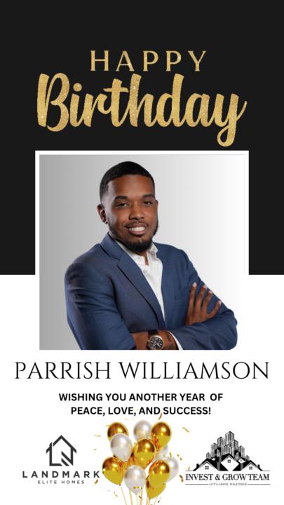HAPPY BIRTHDAY PARRISH! 