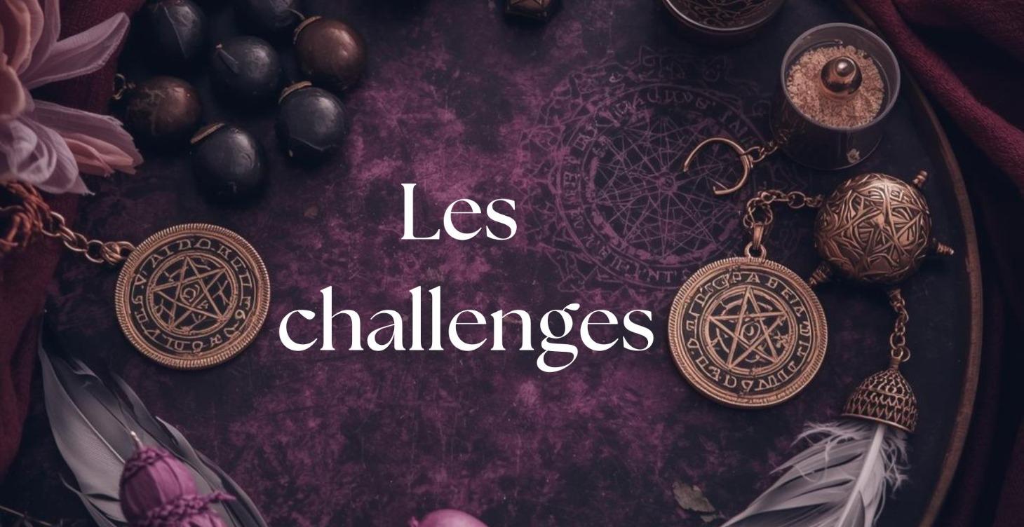 Les challenges