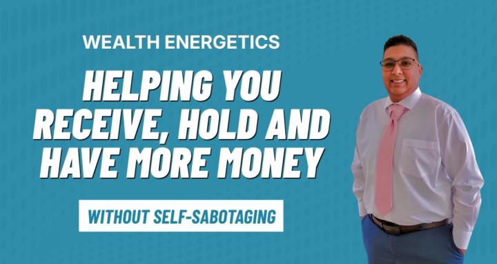 Wealth Energetics
