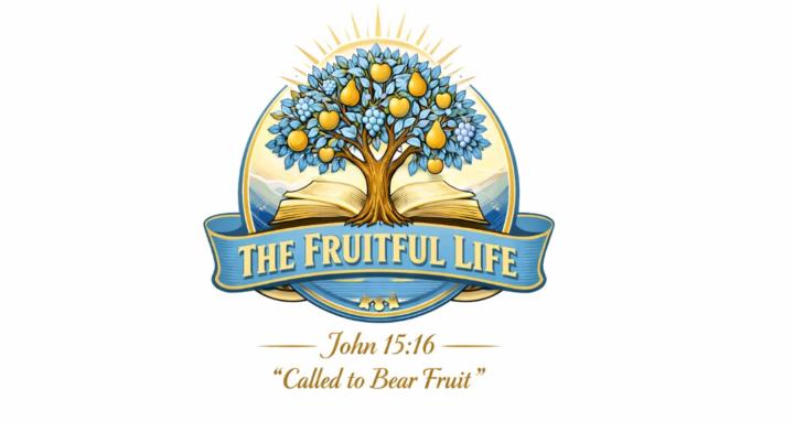 The Fruitful Life 