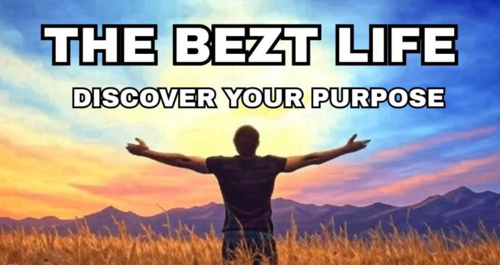 The Bezt Life
