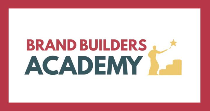 Brand Builders Academy