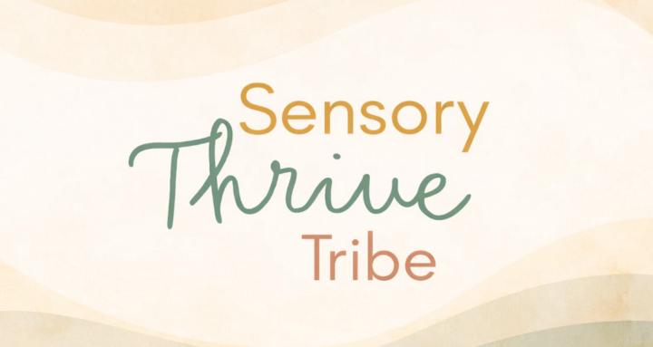 Sensory Thrive Tribe