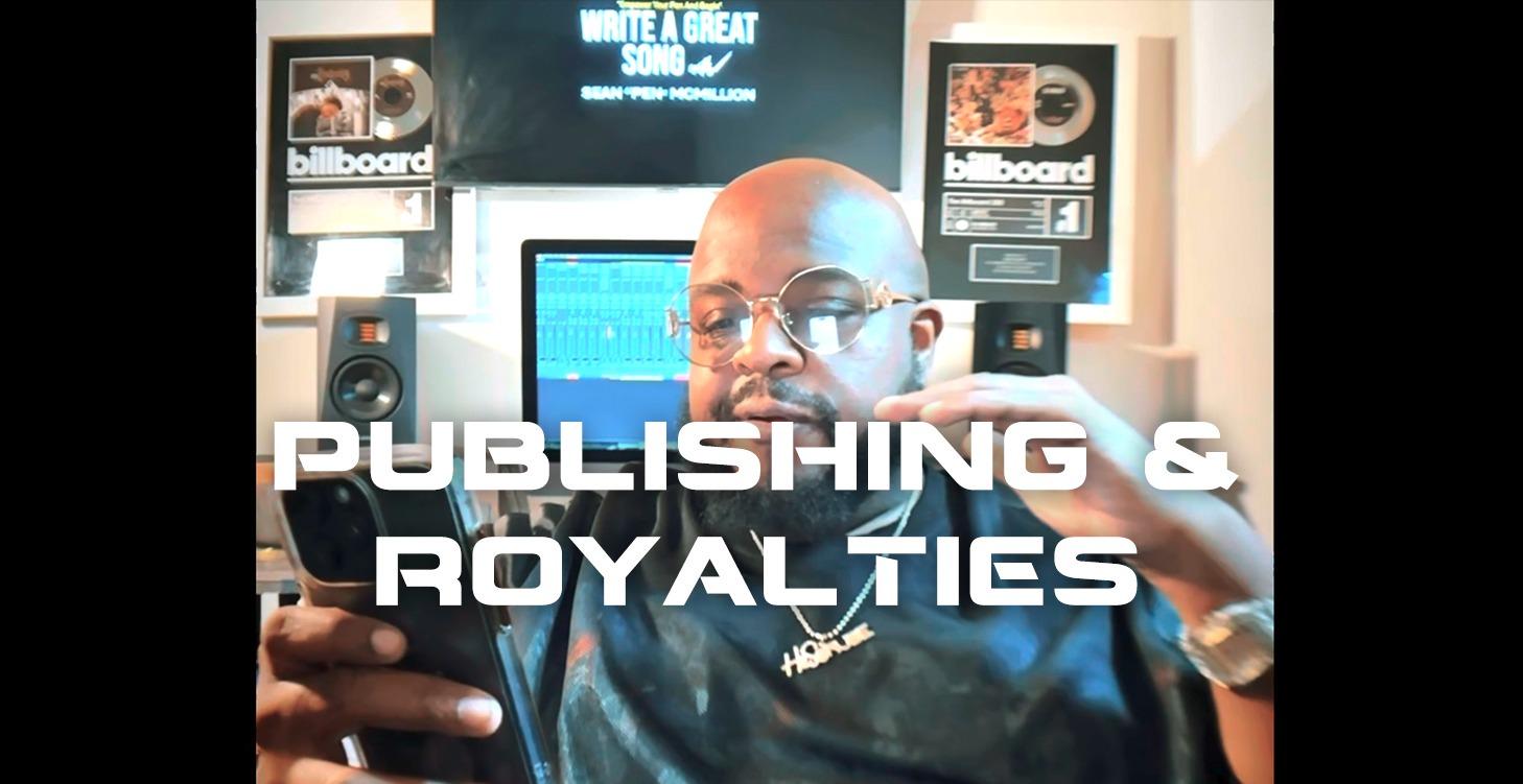 Module 18 • Publishing & Royalty Basics