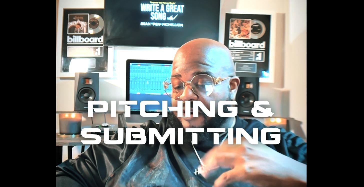 Module 15 • Pitching & Submitting Your Songs