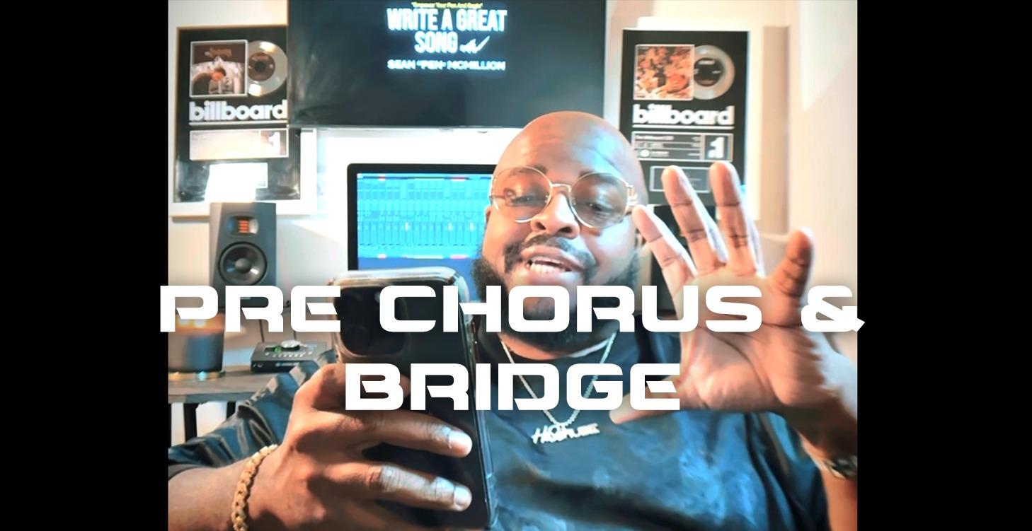 Module 4 • Pre-Chorus & Bridge Dynamics