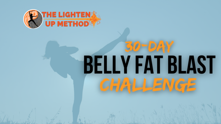 Blast Belly Fat For 30 Day Challenge (Do These 9 Things)