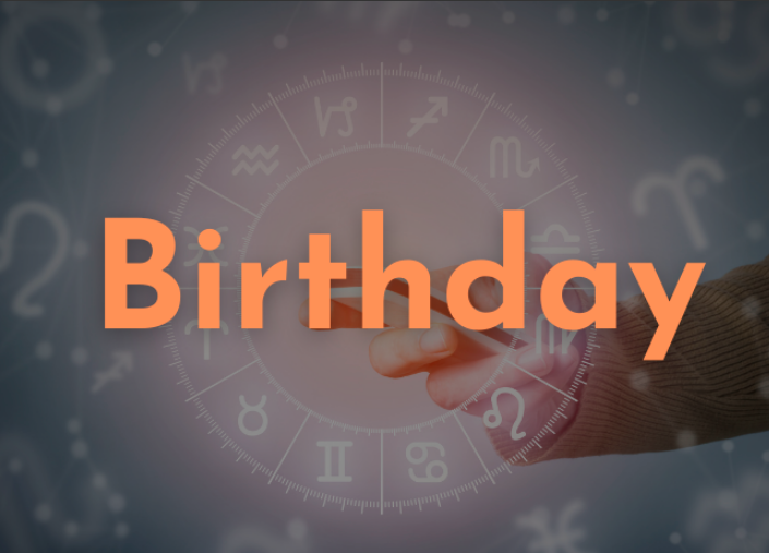 YOUR Birthday Matters