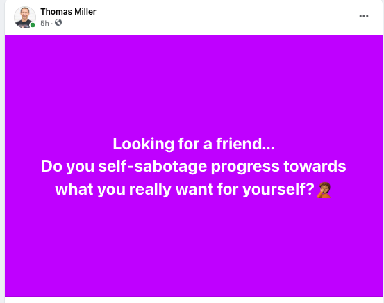 Subconscious Self-Sabotage