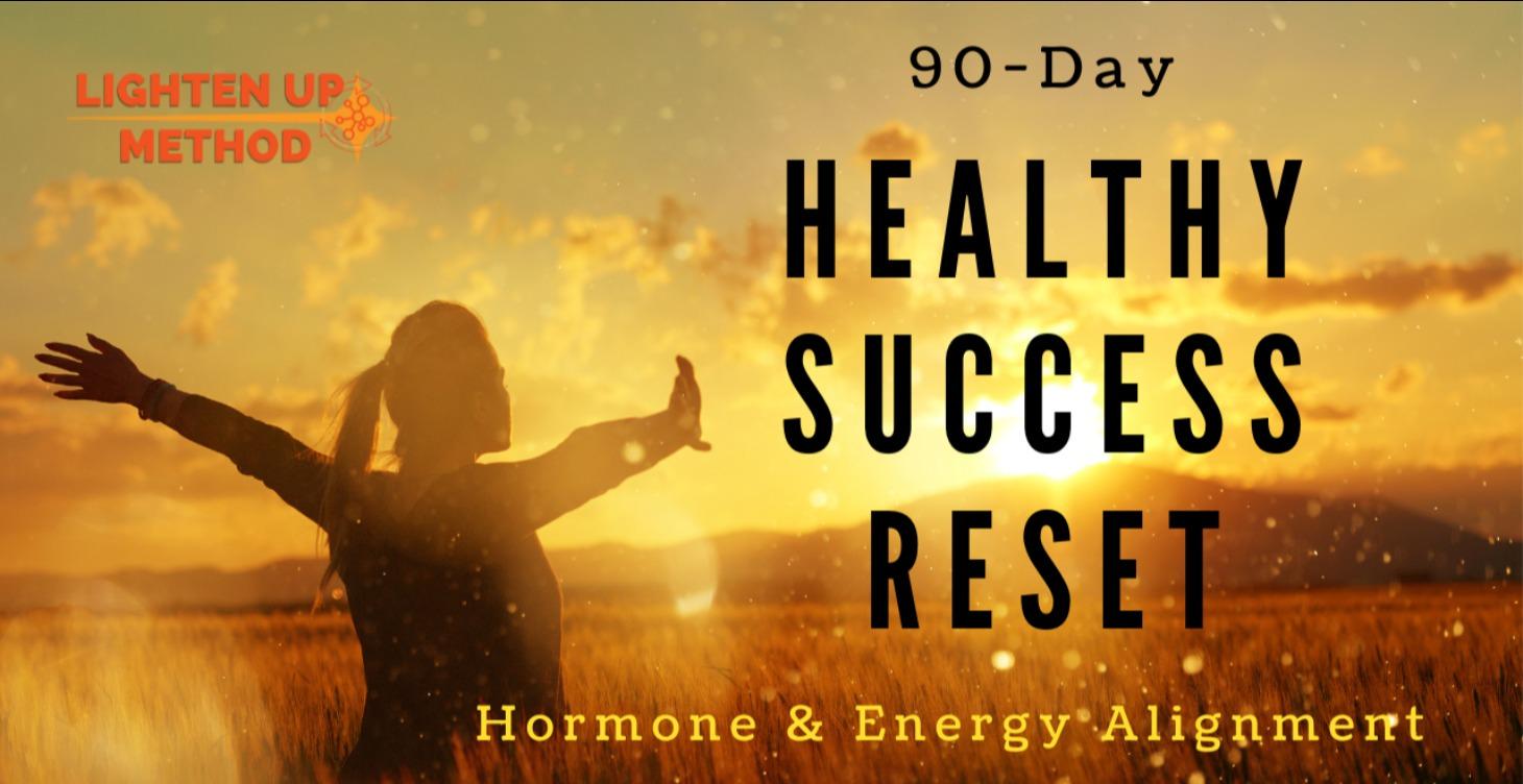 90-Day Hormone & Energy Healthy Success Reset