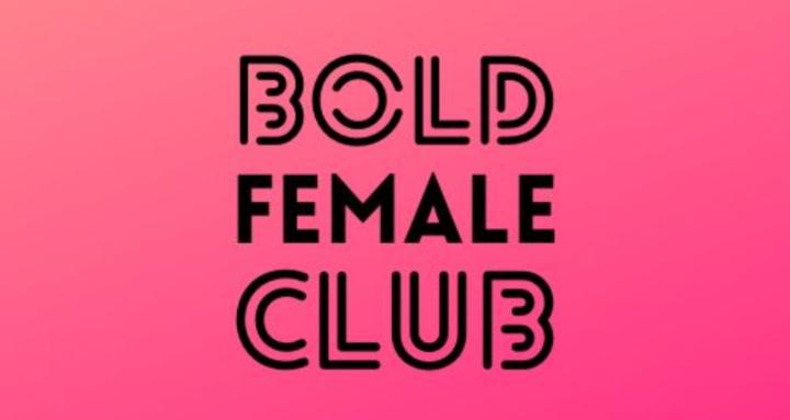 BOLD FEMALE CLUB