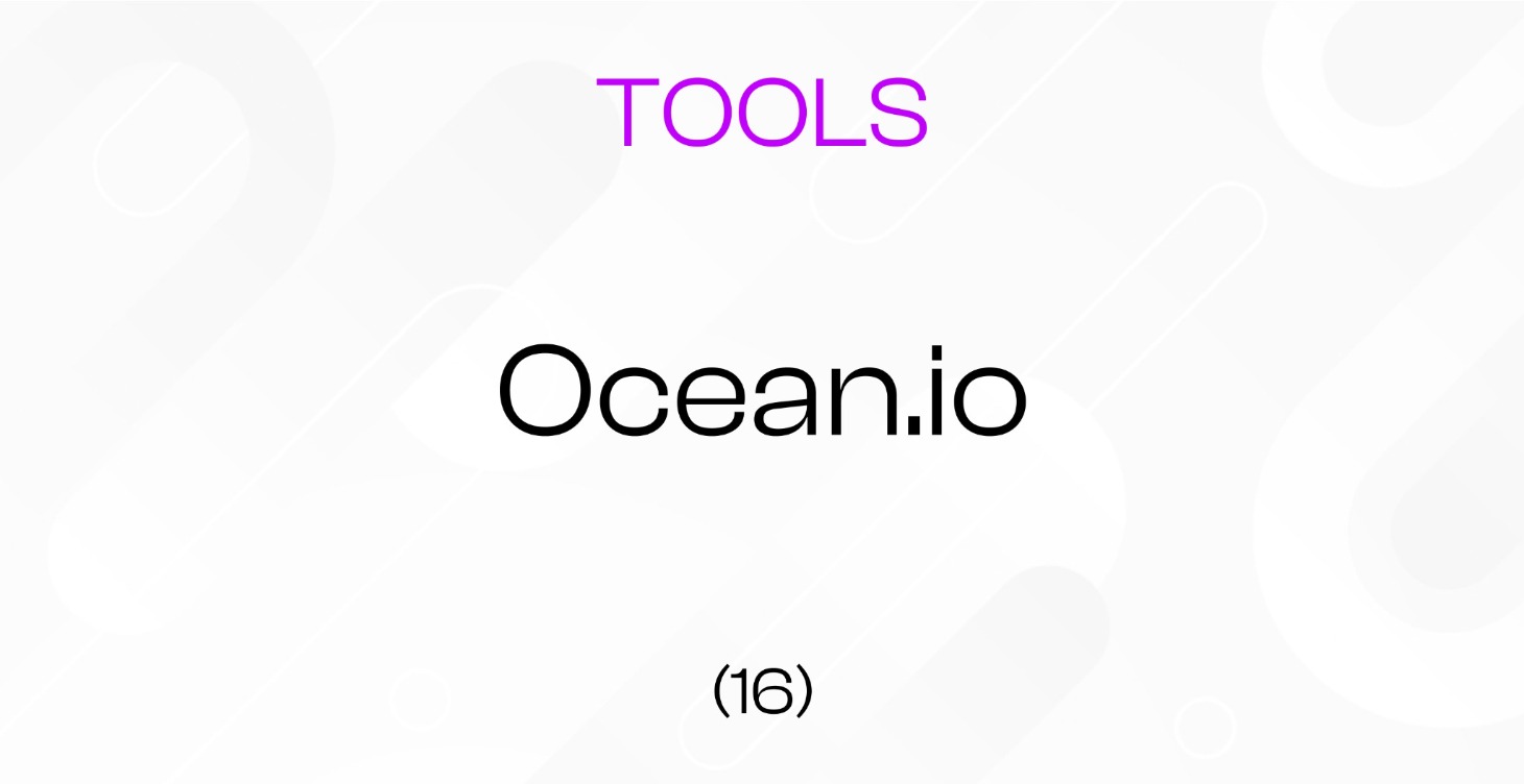 (16) Ocean.io || Tools