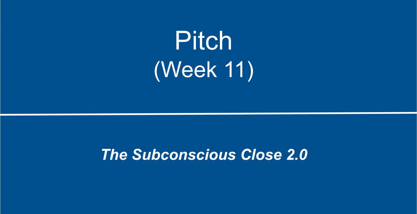 Pitch (Week 11)