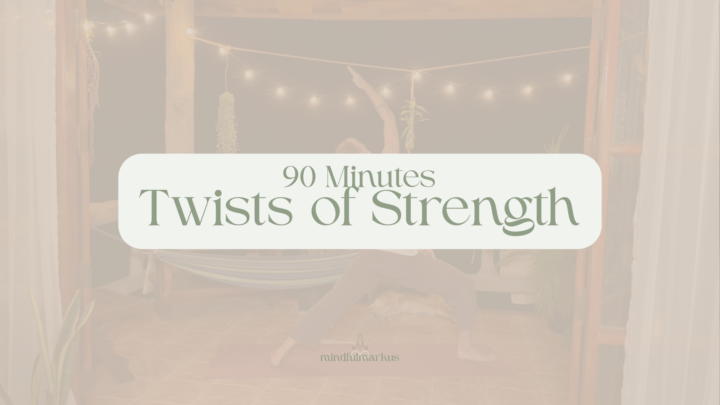 New Yoga Class · Now Available · 90 Minutes — Twists of Strength