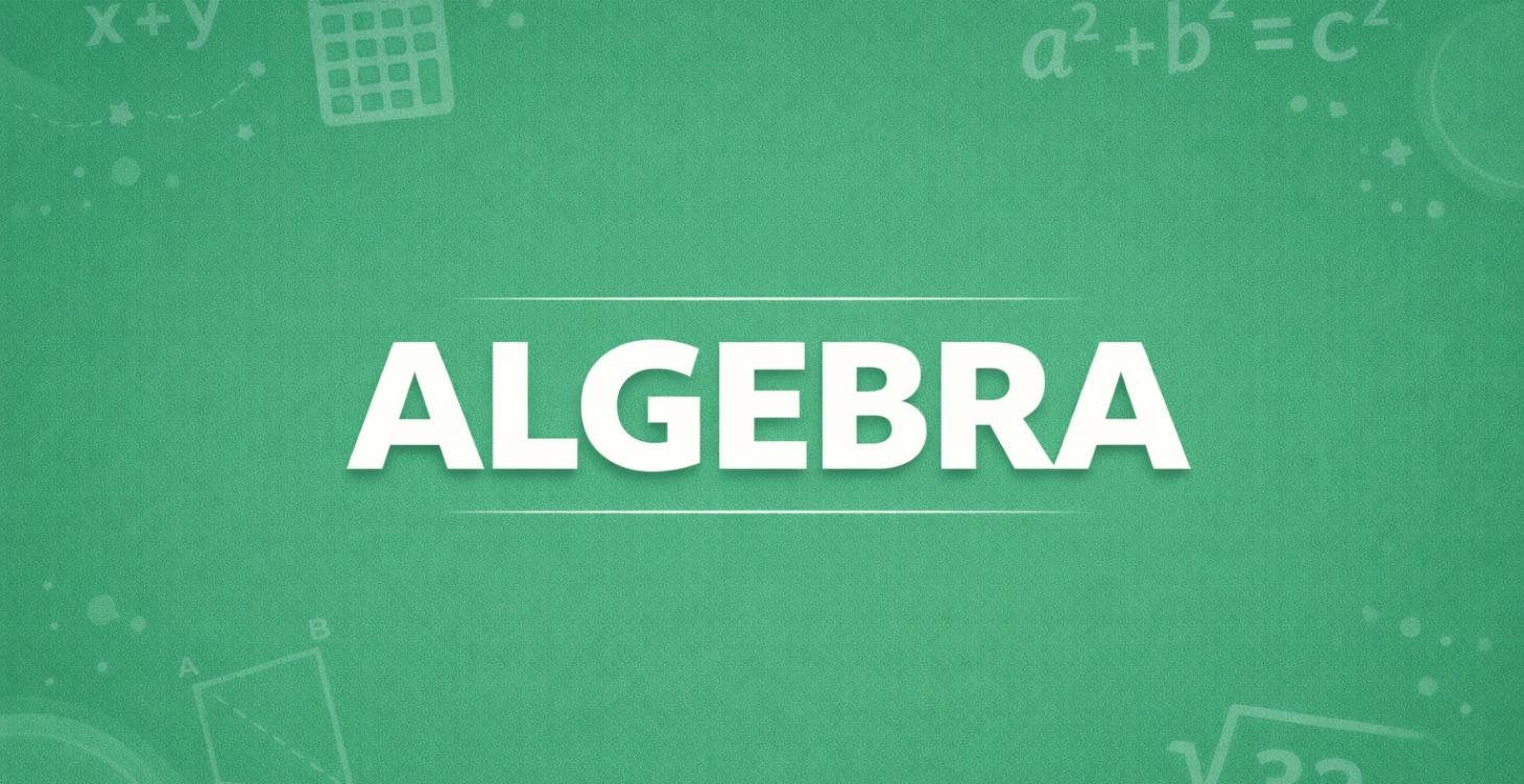 Math: Algebra