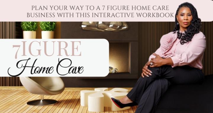 7 Figure Homecare
