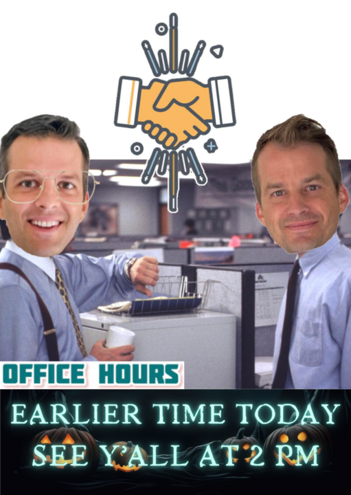 OFFICE HOURS at 2 PM