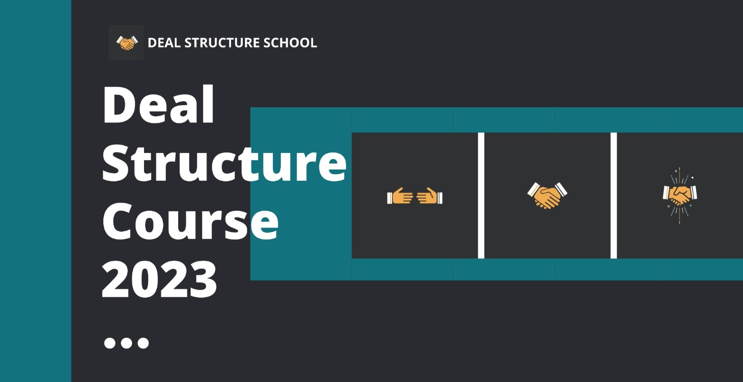 Deal Structure Course