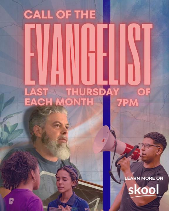 Call of the Evangelist Class