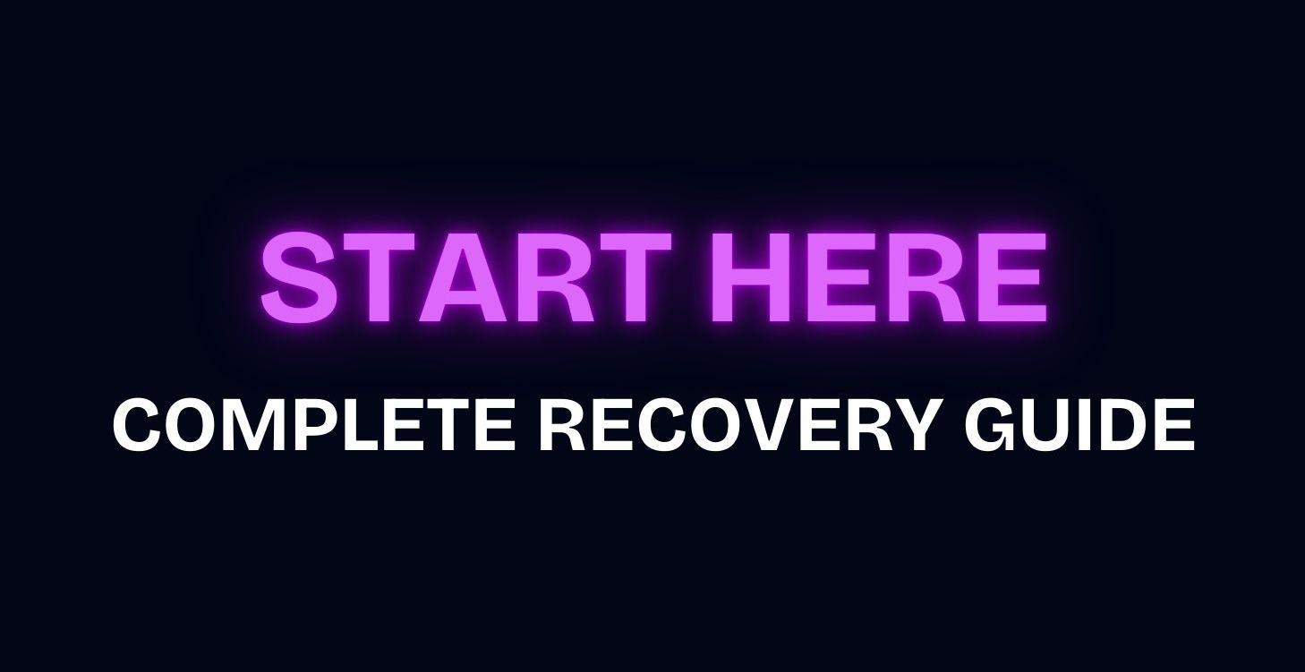 Module 1 - The Complete Recovery Guide
