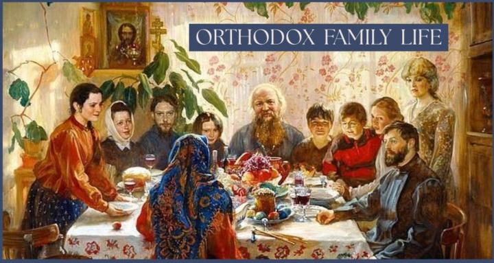 Orthodox Family Life