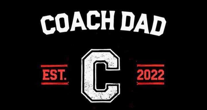 Coach Dad (baseball + LIFE)