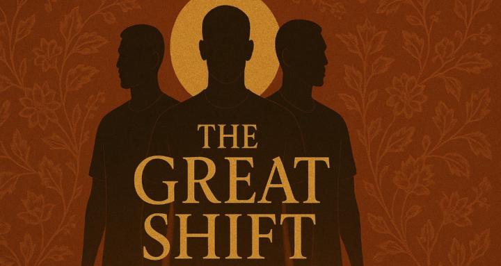 The Great Shift™