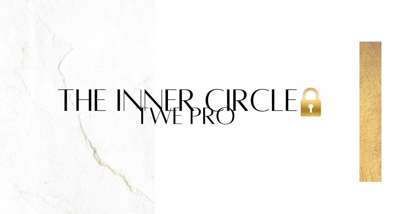 The Inner Circle (TWE Pro)