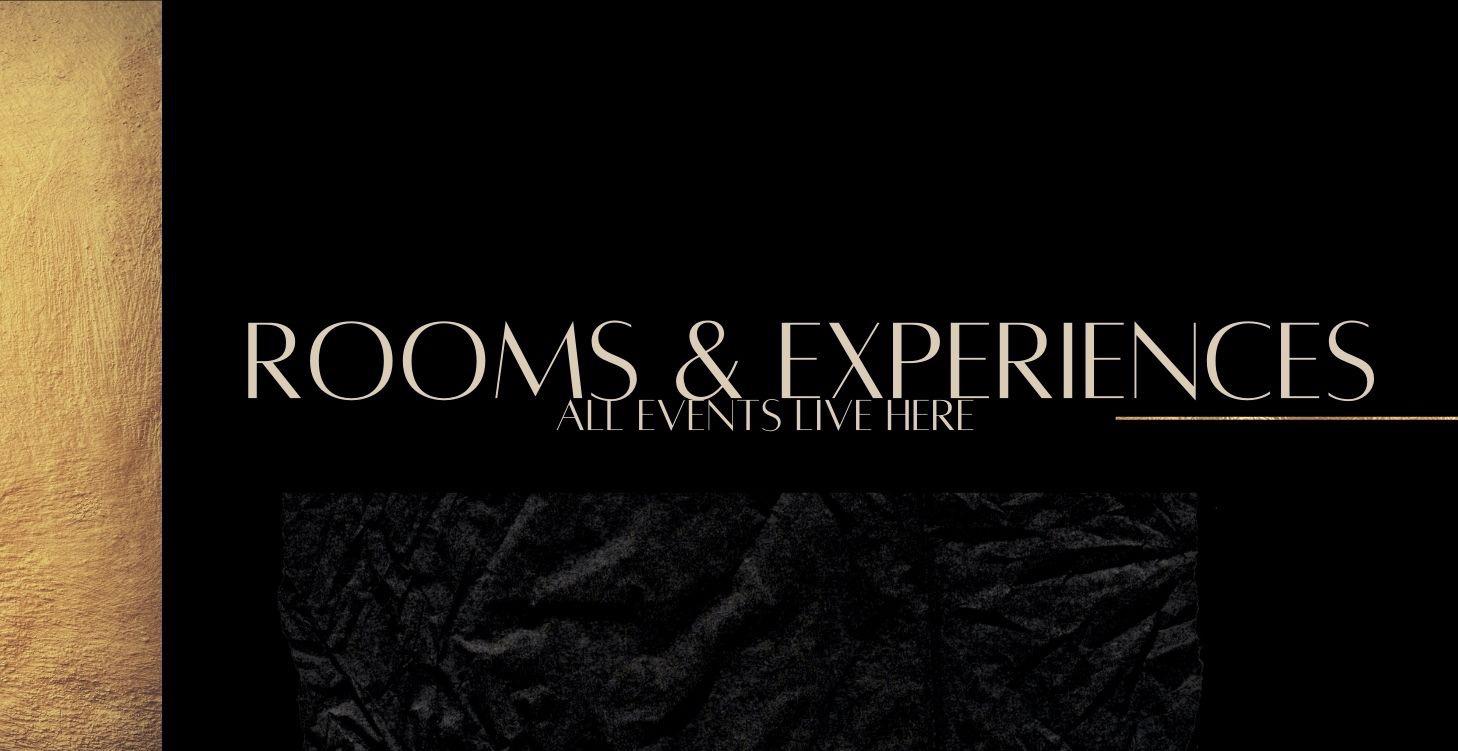 Rooms & Experiences
