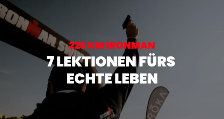 7 Ironman-Lektionen fürs Leben
