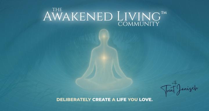 Awakened Living™