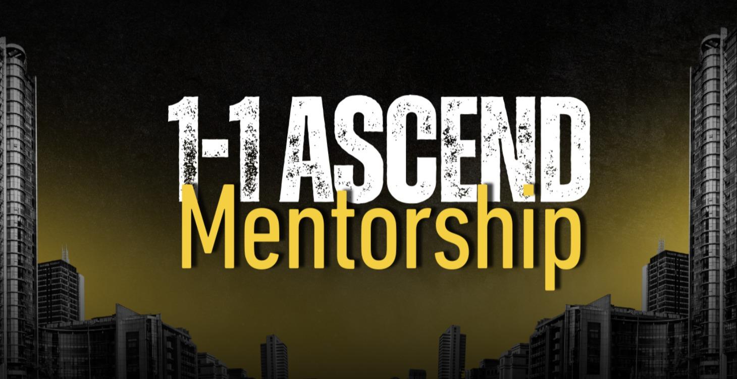 ASCEND 1-1 MENTORSHIP