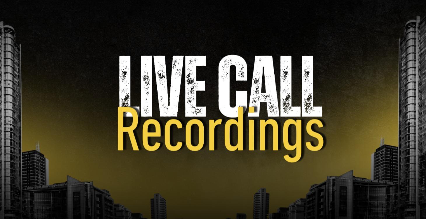 Live Call Recordings
