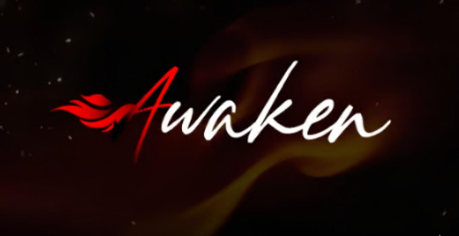 Awaken
