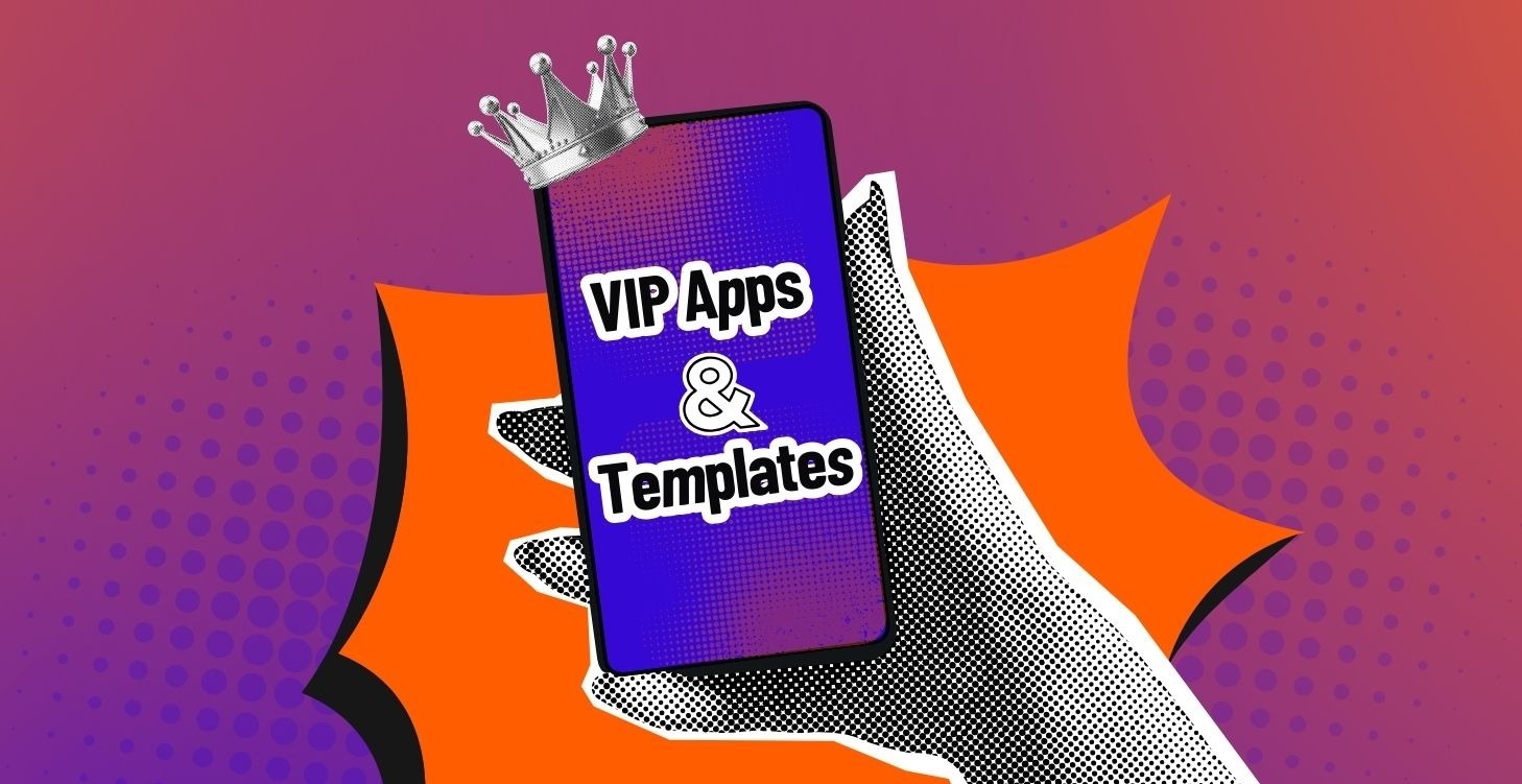 VIP Apps & Templates 🔧