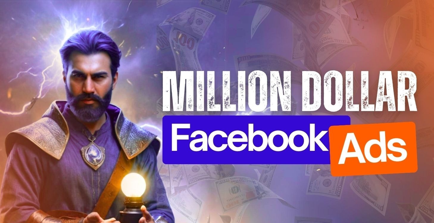 Million Dollar Facebook Ads 💰