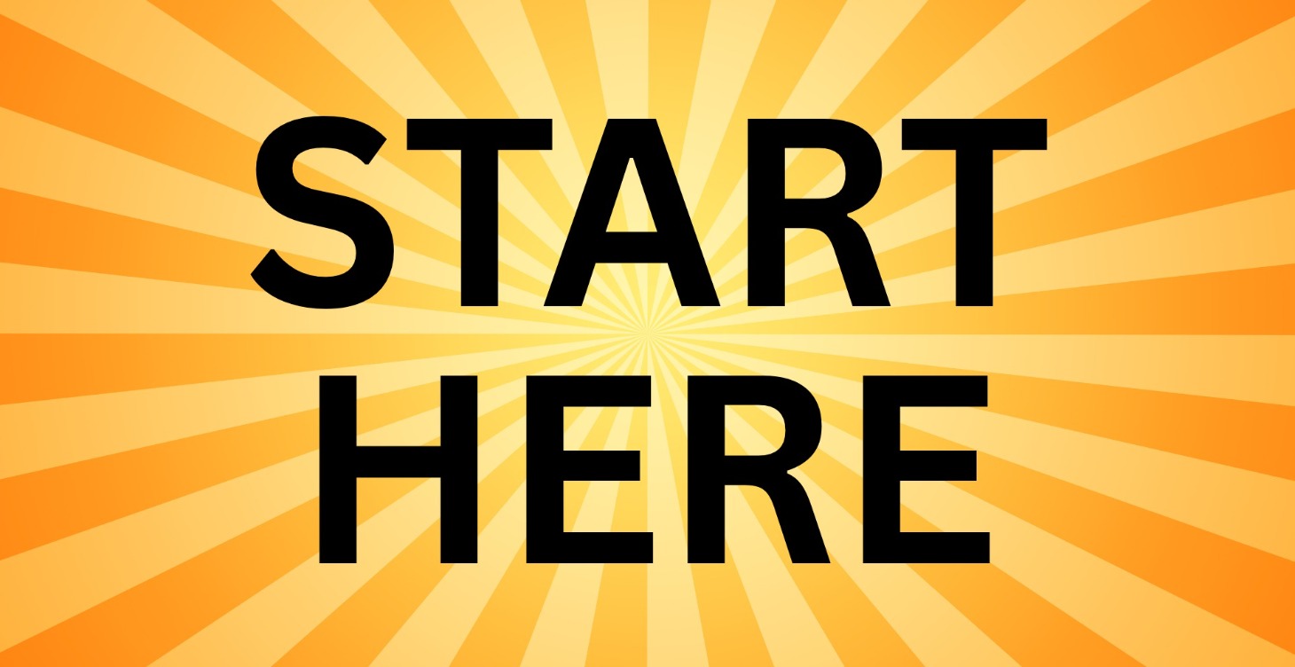 Start Here