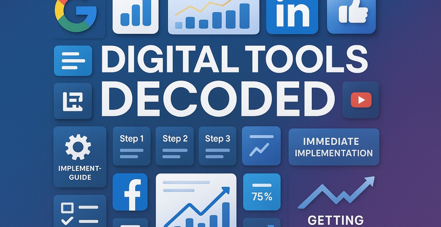 Digital Tools Decoded